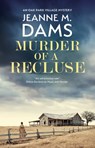 Murder of a Recluse - Jeanne M. Dams - 9781448318230
