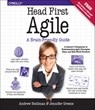 Head First Agile - Andrew Stellman ; Jennifer Greene - 9781449314330