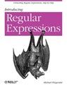 Introducing Regular Expressions - Michael Fitzgerald - 9781449392680