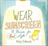 Wear Sunscreen - Mary Schmich - 9781449426897