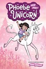 Phoebe and Her Unicorn - Dana Simpson - 9781449446208