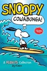 Snoopy: Cowabunga! - Charles M. Schulz - 9781449450793