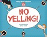 NO YELLING 39 - Rick Kirkman - 9781449463038