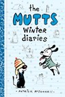 The Mutts Winter Diaries - Patrick Mcdonnell - 9781449470777