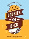 Cookies & Beer - Jonathan Bender - 9781449474676
