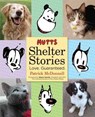 Mutts Shelter Stories - MCDONNELL,  Patrick - 9781449483203