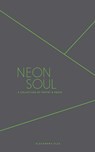 Neon Soul - Alexandra Elle - 9781449484835
