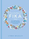 The Little Book of Fika - Lynda Balslev - 9781449489847