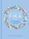 The Little Book of Fika - Lynda Balslev - 9781449493356