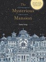 The Mysterious Mansion - Daria Song - 9781449495190