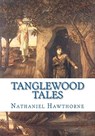 Tanglewood Tales - Nathaniel Hawthorne - 9781449931131