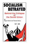 Socialism Betrayed - Roger Keeran ; Thomas Kenny - 9781450241717