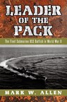 Leader of the Pack - Mark W Allen - 9781450298919