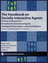 The Handbook on Socially Interactive Agents - Birgit Lugrin ; Catherine Pelachaud ; David Traum - 9781450387200