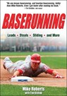 Roberts, M: Baserunning - ROBERTS,  Mike - 9781450432184