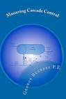 Mastering Cascade Control - George Buckbee P. E. - 9781450576697