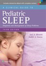 A Clinical Guide to Pediatric Sleep - Jodi A. Mindell ; Judith A. Owens - 9781451193008