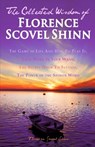 The Collected Wisdom of Florence Scovel Shinn: The Game of Life And How To Play It: Your Word Is Your Wand, The Secret Door To Success, The Power of t - Florence Scovel Shinn - 9781451558807