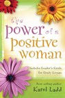 Power of a Positive Woman - Karol Ladd - 9781451604689