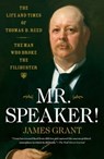 Mr. Speaker! - James Grant - 9781451611090