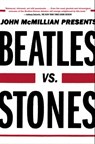 Beatles vs. Stones - John McMillian - 9781451612387