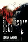 BLOOMSDAY DEAD - Mckinty - 9781451613230