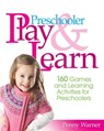 Preschooler Play & Learn - Penny Warner - 9781451631470