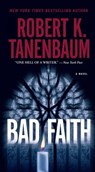 Bad Faith - Robert K. Tanenbaum - 9781451635591
