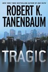 Tragic - Robert K. Tanenbaum - 9781451635607