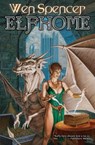 Elfhome - Wen Spencer - 9781451639124