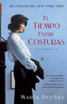 El tiempo entre costuras - Maria Duenas - 9781451649857