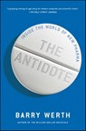 The Antidote - Barry Werth - 9781451655698