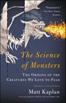The Science of Monsters - Matt Kaplan - 9781451668001