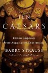 Ten Caesars - Barry Strauss - 9781451668834