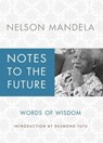 Notes to the Future - Nelson Mandela - 9781451675412