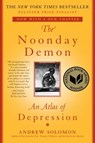 The Noonday Demon - Andrew Solomon - 9781451676884