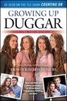 Growing Up Duggar: It's All about Relationships - Jana Duggar - 9781451679205