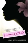 Mama's Child - Joan Steinau Lester - 9781451693195