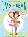 Ivy and Bean Take the Case - Annie Barrows - 9781452106991