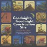 Goodnight, Goodnight, Construction Site Matching Game: (Matching Games for 2-4 Year Olds, Matching Games for Kids, Memory Matching Games) -  - 9781452111063