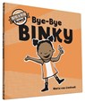 BYE-BYE BINKY - Maria van Lieshout - 9781452135366