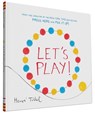 Let’s Play! - Herve Tullet - 9781452154770