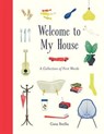 Welcome to My House - Gaia Stella - 9781452160795
