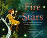 The Fire of Stars - Kirsten W. Larson - 9781452172873