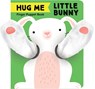Hug Me Little Bunny: Finger Puppet Book - Chronicle Books - 9781452175225