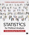 Statistics for Political Analysis: Understanding the Numbers - Marchant-Shapiro - 9781452258652