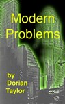 Modern Problems - Dorian Taylor - 9781452313757
