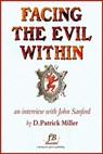 Facing the Evil Within: an Interview with John Sanford - D. Patrick Miller - 9781452318660