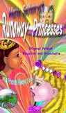 Runaway Princesses - Marie Seltenrych - 9781452326962