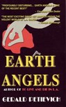 Earth Angels - Gerald Petievich - 9781452345512
